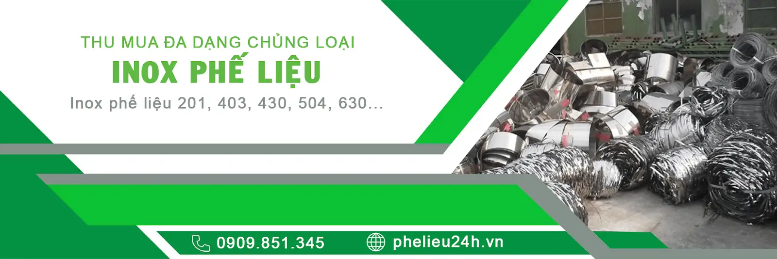 Thu mua phế Liệu 24h nhận thanh lý các loại inox phế liệu nào? Thu mua phế Liệu 24h nhận thanh lý các loại inox phế liệu nào?