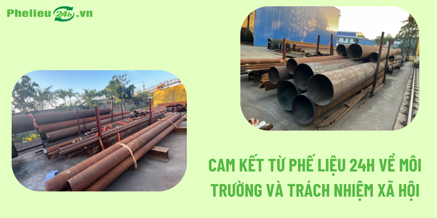 Cam kết từ Phế Liệu 24h về môi trường và trách nhiệm xã hội