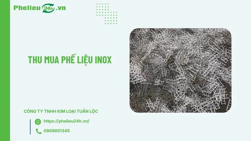Thu mua phế liệu inox Thu mua phế liệu inox